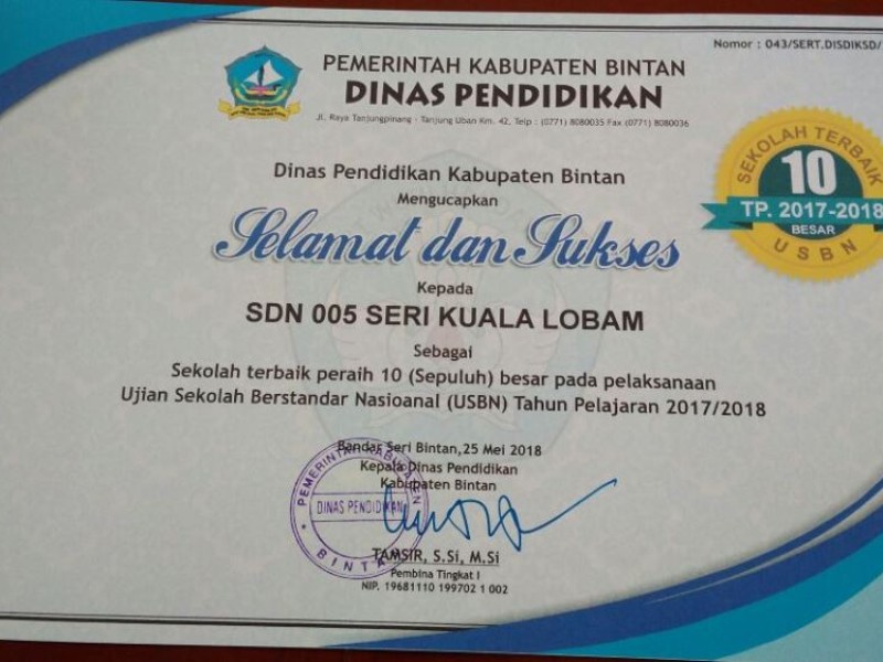 SD NEGERI 005 Seri Kuala Lobam Mendapatkan 10 Besar Se Kabupaten
